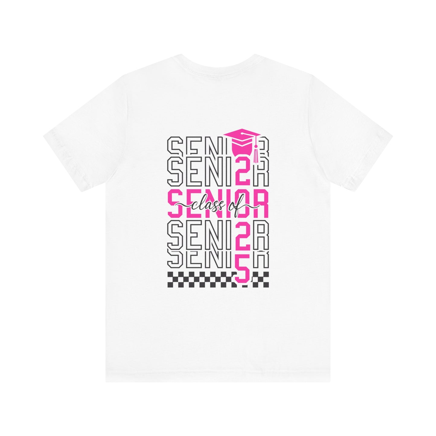 Senior Class of 2025 Shirt,Personalized Graduation Shirt,Senior Class of 2025,2025 Graduation Shirt,Gift For Graduation,Senior Class TShirts