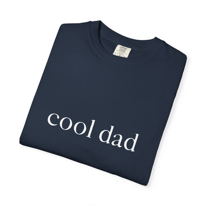 Comfort Colors Dad Shirt, Cool Dad Shirt, New Dad Gift, Fathers Day Gift for Dad, Girl Dad Shirt, Funny Dad Shirt, Cool Dads Club Tee