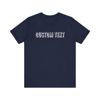 Custom Comfort Colors Shirt, Custom V Neck Shirt, Custom T Shirt, Add Your Own Text, Personalized Shirt , Boho , Adult Shirt, Custom Tee