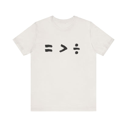 Equality Is Greater Than Division Shirt, Human Rights Shirt, Equality Shirt, Social Justice Shirt, BLM Shirt, Black Lives Matter Shirt,