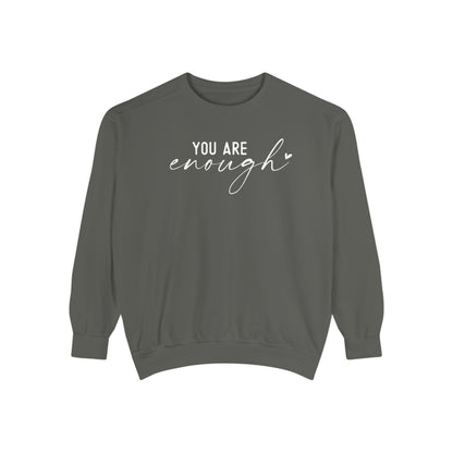 You are Enough Shirt, Front Shirt, Positivity Shirt, comfort color shirt, Gift for mom, you enough for me, sweatshirt