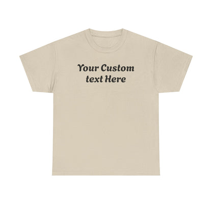 Gildan Custom Text Shirt , Personalized Gildan Shirt, Custom Text T-Shirt , Special Gift For Her Him, Party Outfit , Personalized T-shirt.